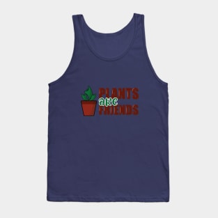 Plants are Friends Tank Top